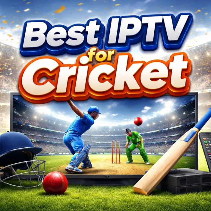 Best IPTV for Cricket