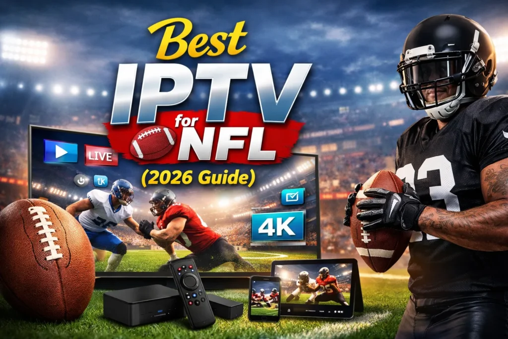Best IPTV for NFL