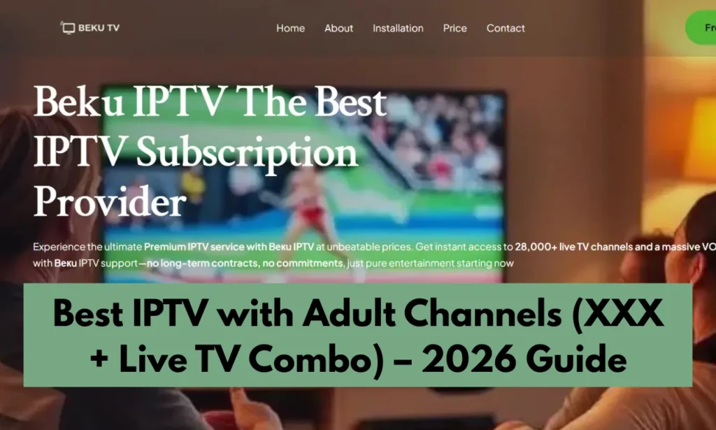 IPTV with Adult Channels