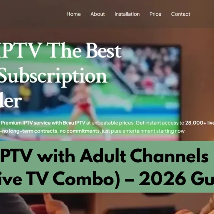 IPTV with Adult Channels