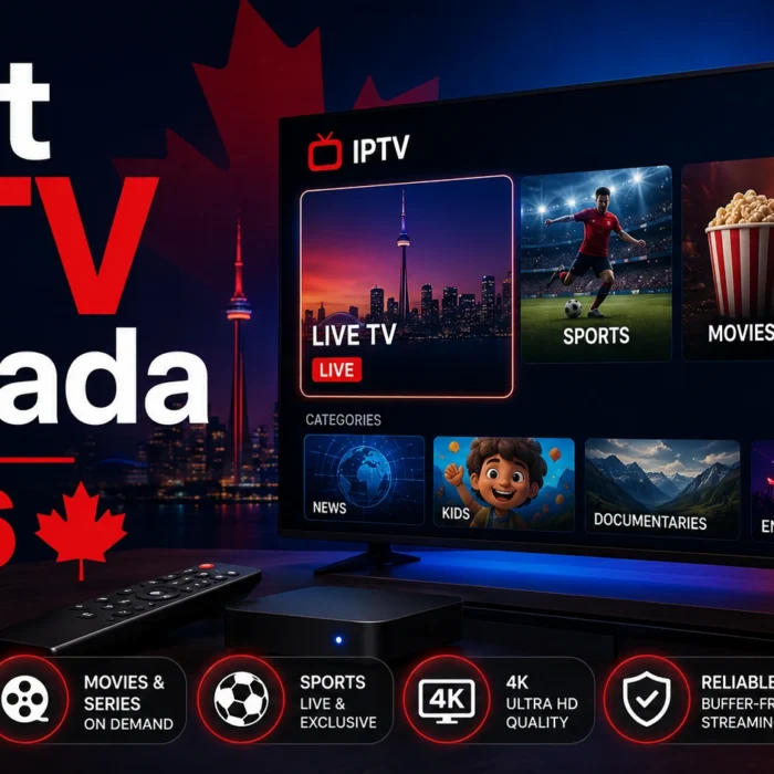 Best IPTV Service Canada